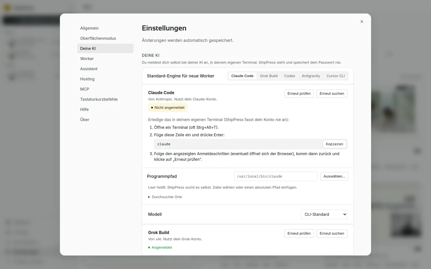 Einstellungen, Deine KI: die Standard-Engines Claude Code, Grok Build, Codex und Antigravity, mit Anmelde-Schritten im Terminal und Erneut prüfen.