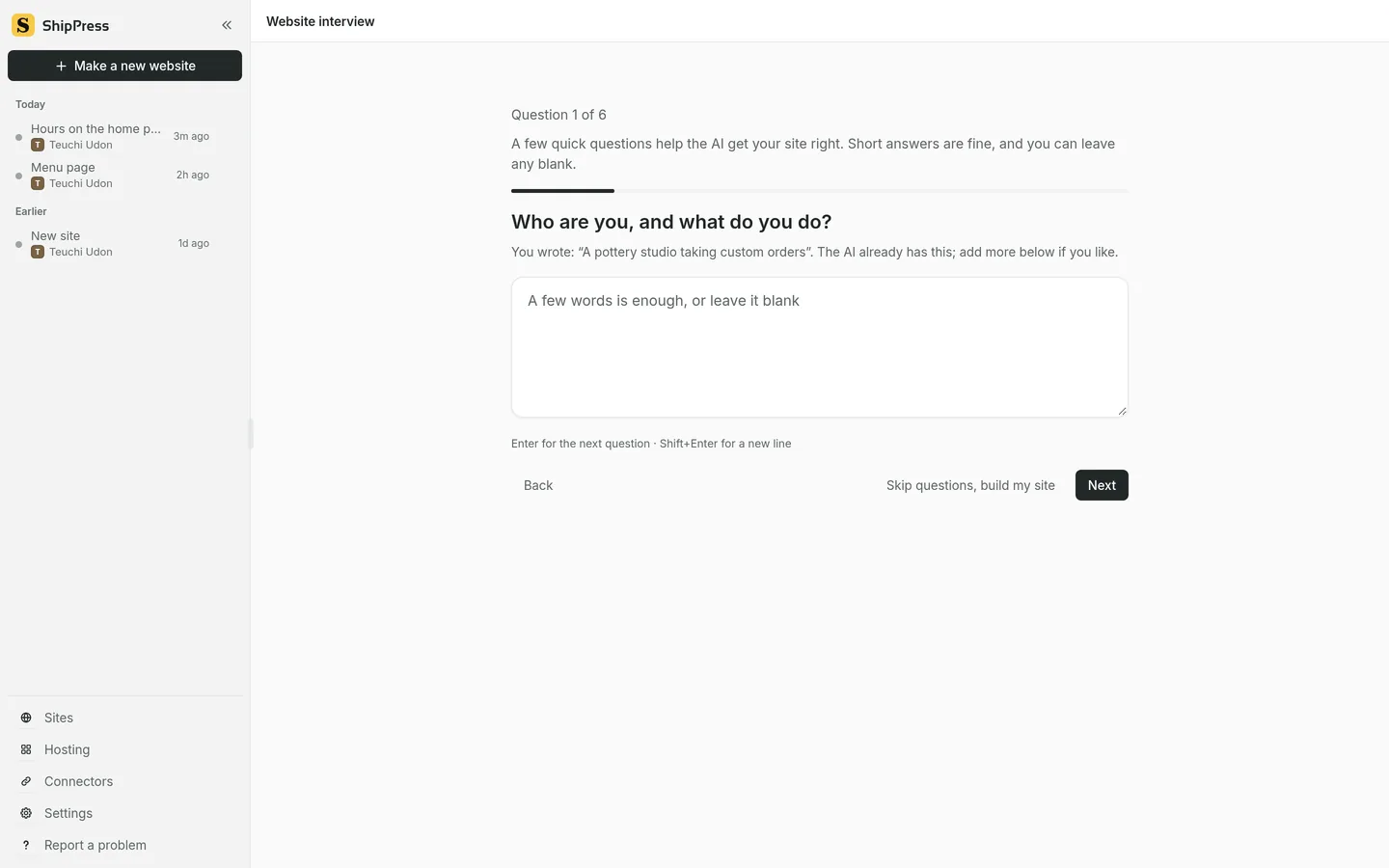 The website interview on question 1 of 6, with Skip questions, build my site and Next.